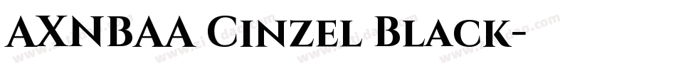 AXNBAA Cinzel Black字体转换